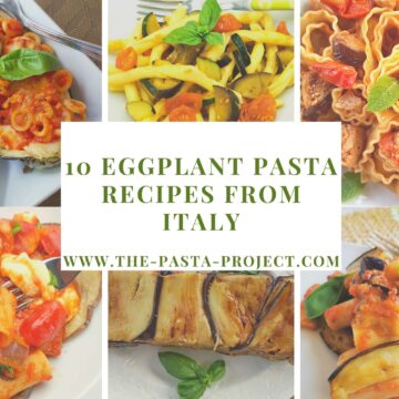 10 eggplant pasta recipes from Italy