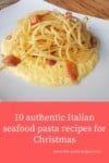 10 Italian seafood pasta recipes for Christmas