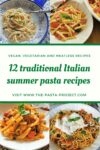 12 Italian summer pasta recipes