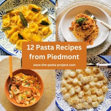 12 Pasta Recipes from Piedmont