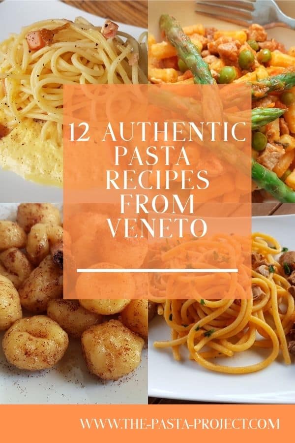 12 pasta recipes from Veneto