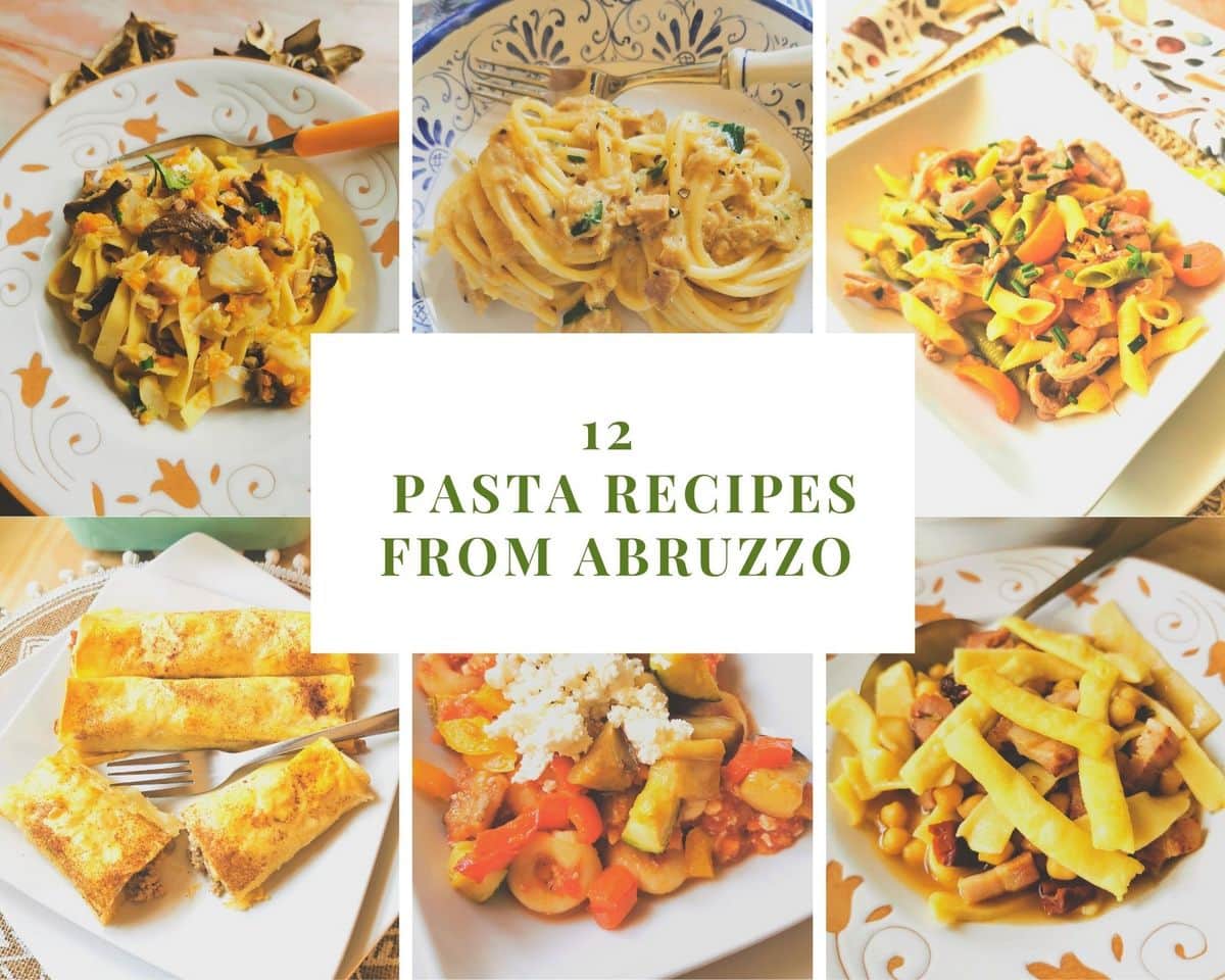 12 pasta recipes from Abruzzo