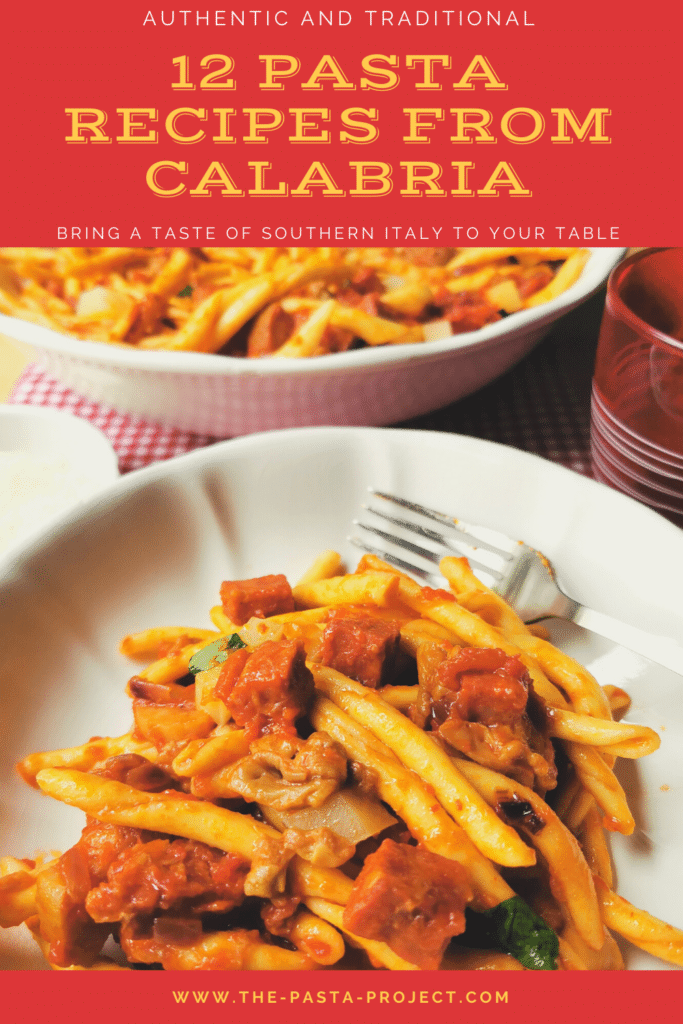 12 Pasta recipes from Calabria