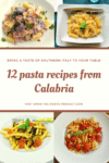 12 Pasta recipes from Calabria