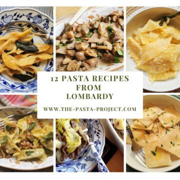 12 pasta recipes from Lombardy.