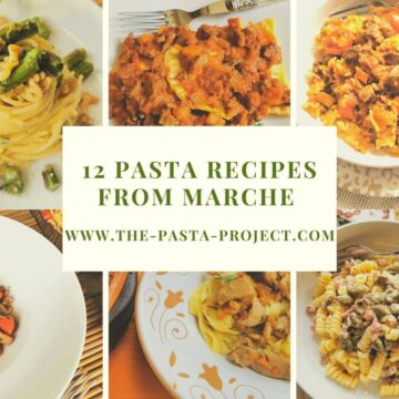 12 pasta recipes from Marche