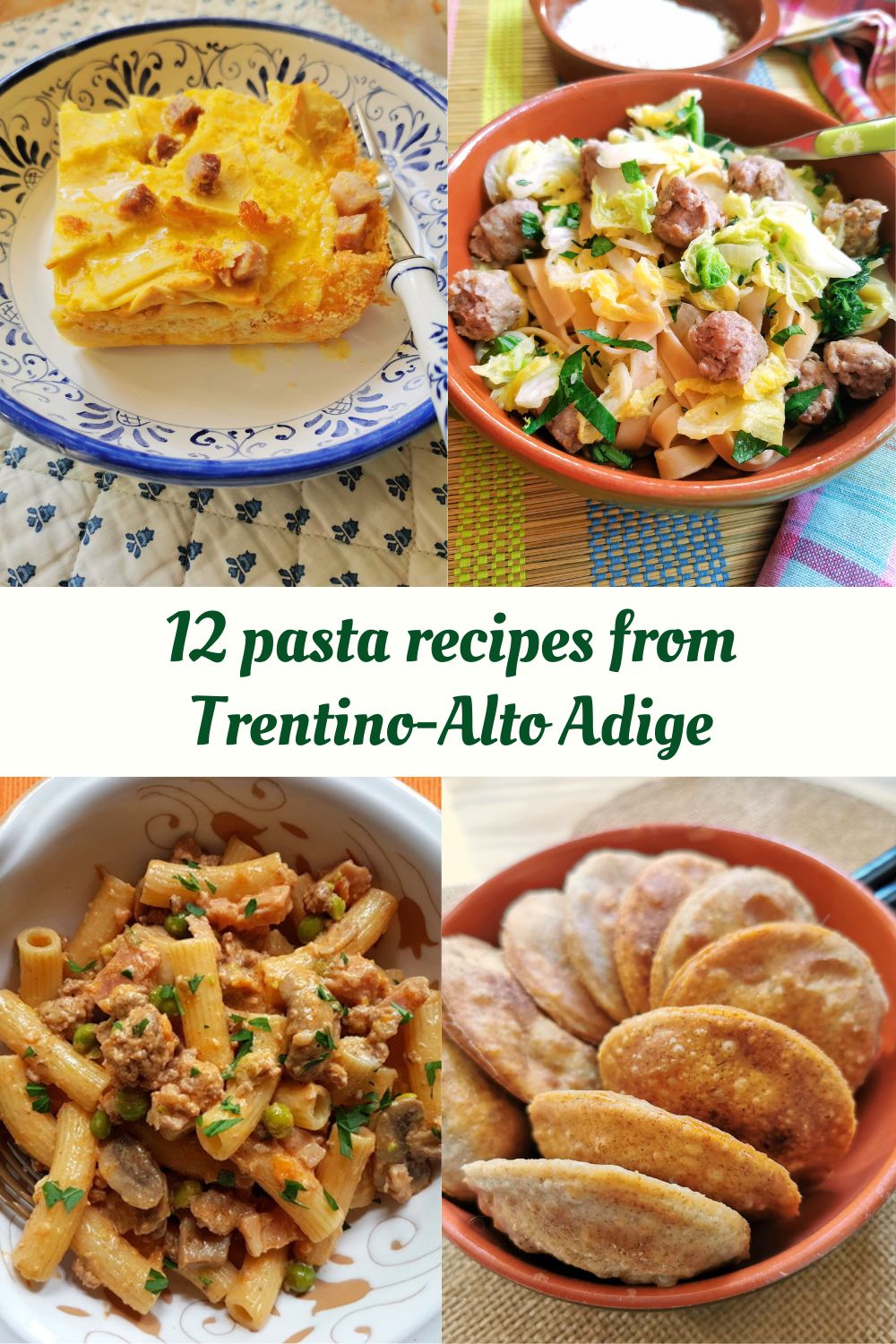 12 pasta recipes from Trentino-Alto Adige.