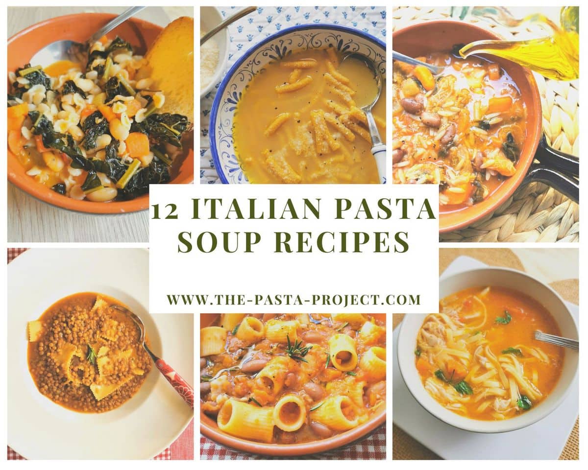 12 Italian soup recipes with pasta.