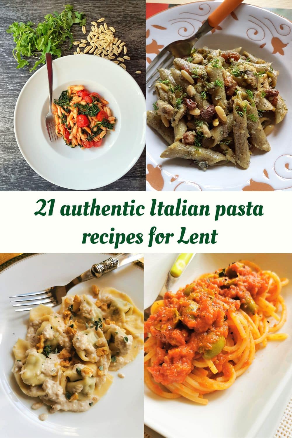 Collage of photos of Italian pasta recipes for Lent.