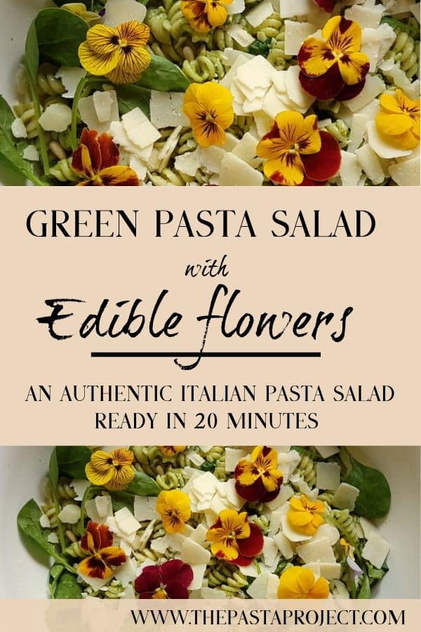 Green Pasta Salad with Edible Flowers