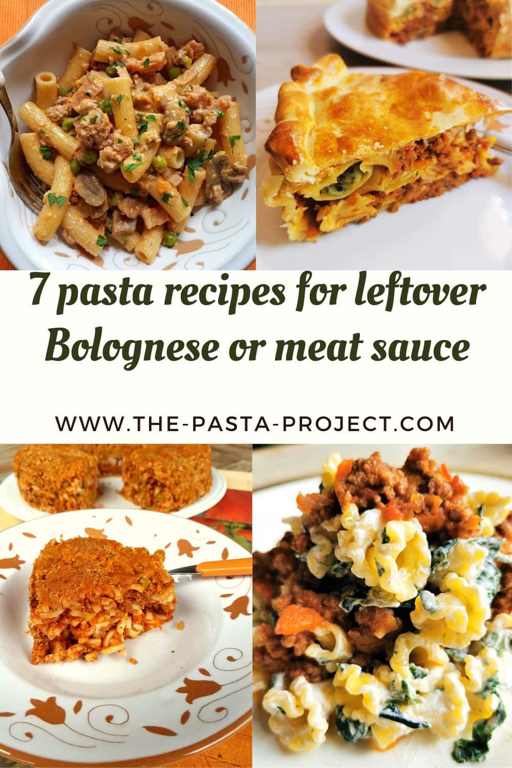 7 Leftover Meat Sauce or Bolognese Pasta Recipes.