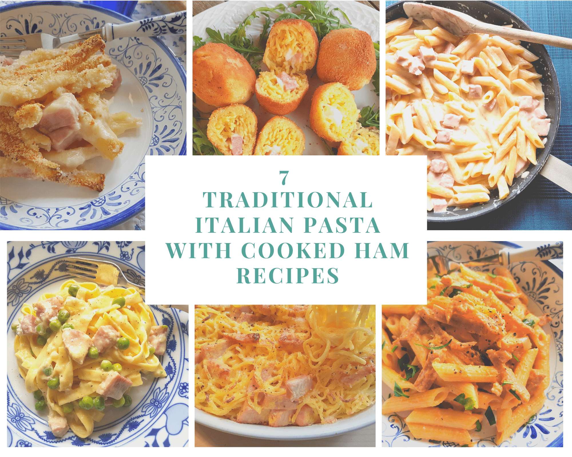 7 traditional Italian pasta with ham recipes