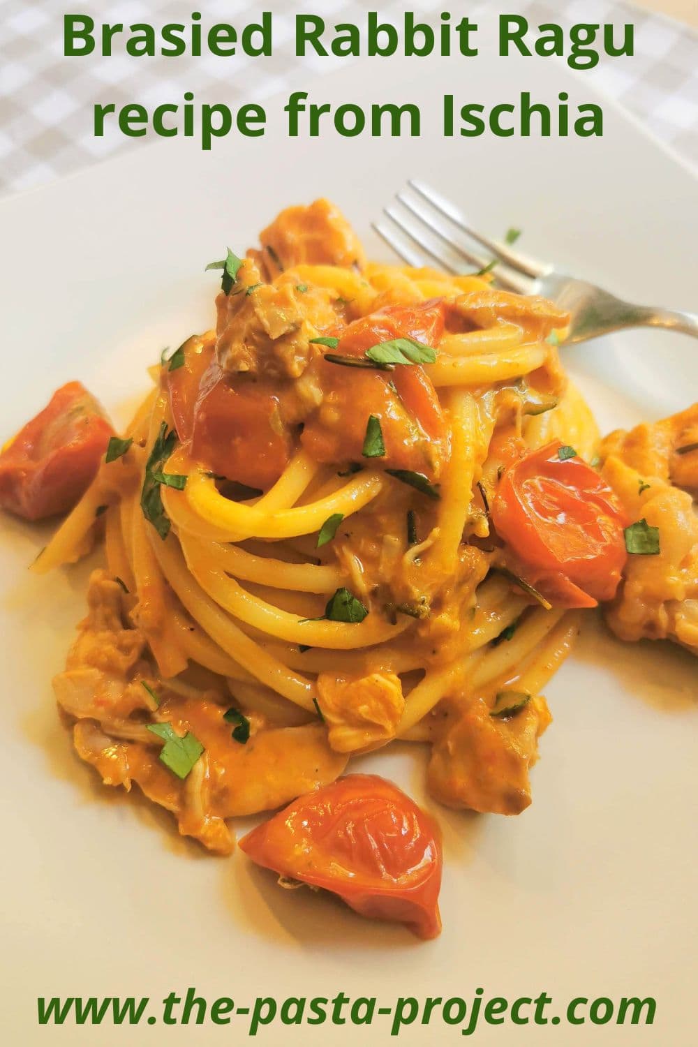 Verticle Pinterest image for braised rabbit ragu recipe from Ischia.