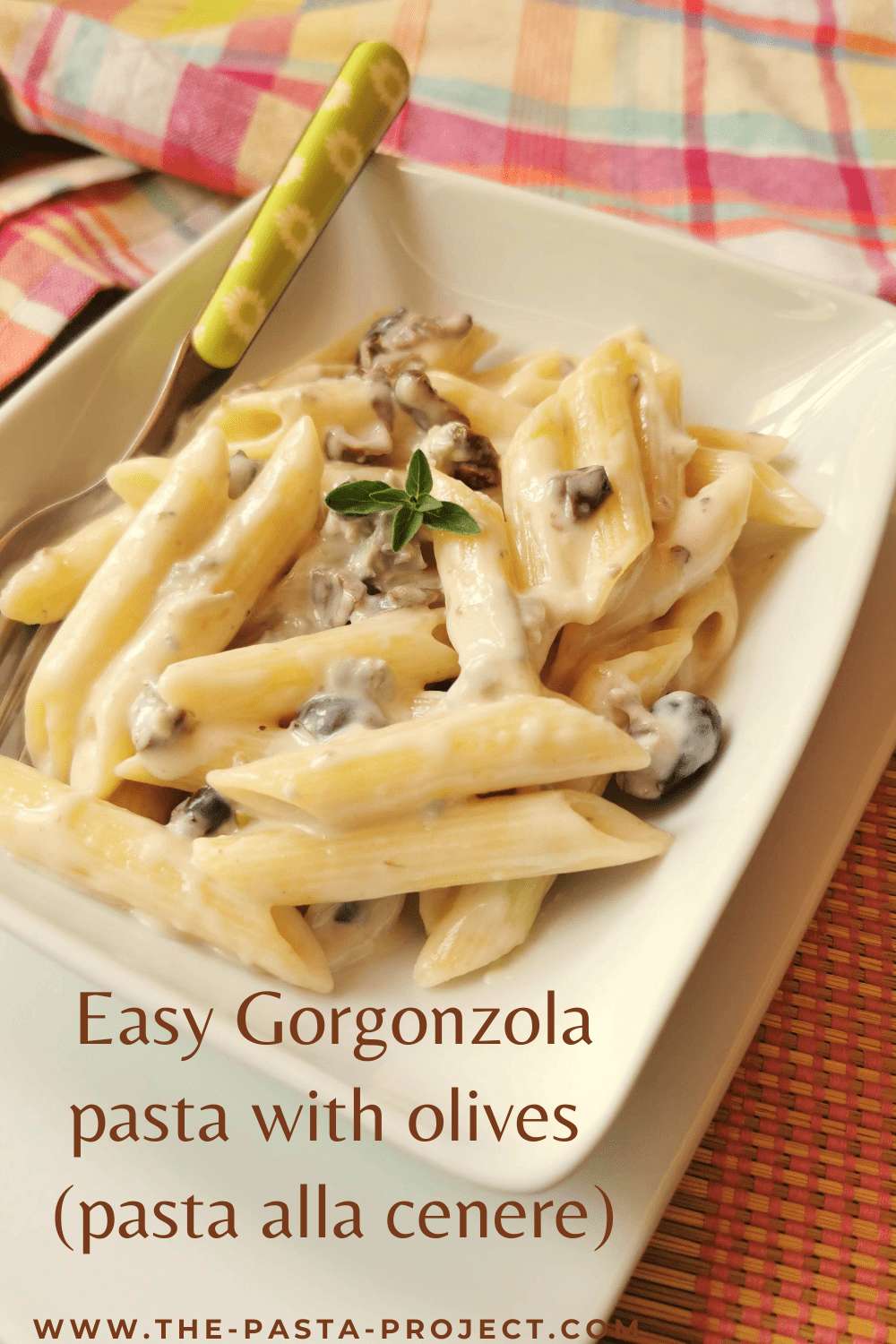 Easy Gorgonzola Pasta with Olives (pasta alla cenere)