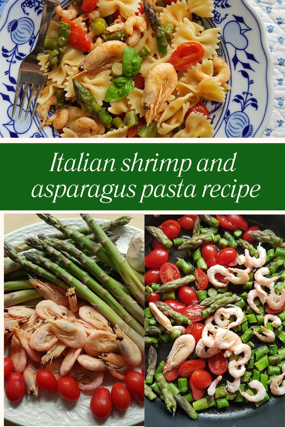 Italian shrimp and asparagus pasta.