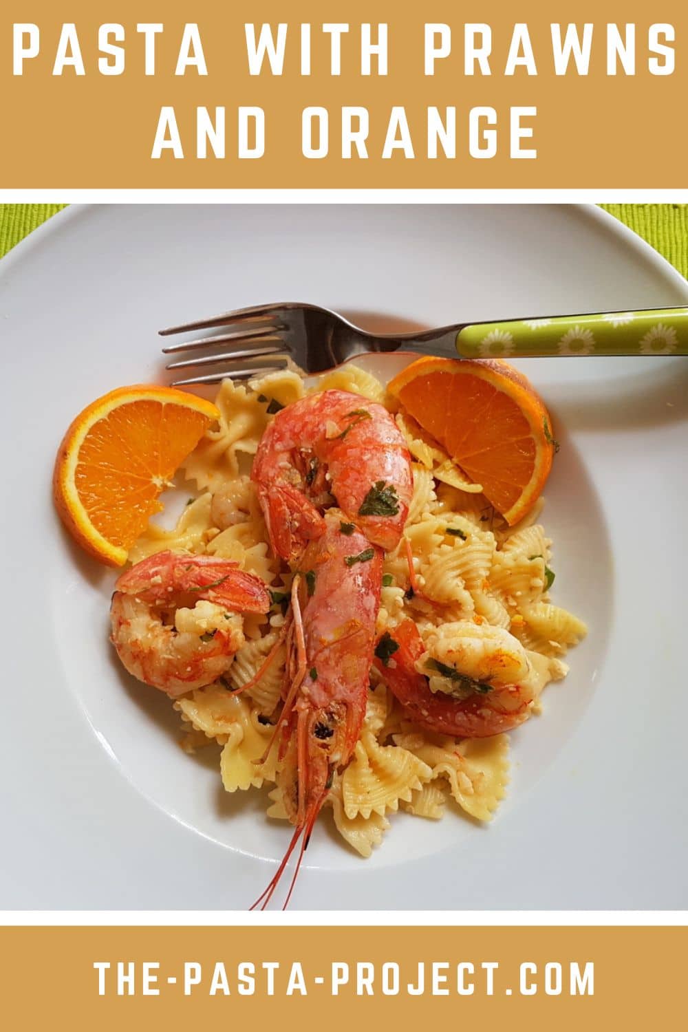 Farfalle pasta with prawns and orange.