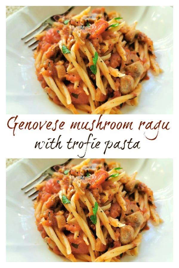 Genovese mushroom ragu with trofie