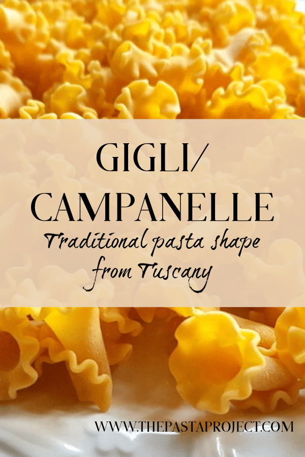 gigli or campanelle pasta