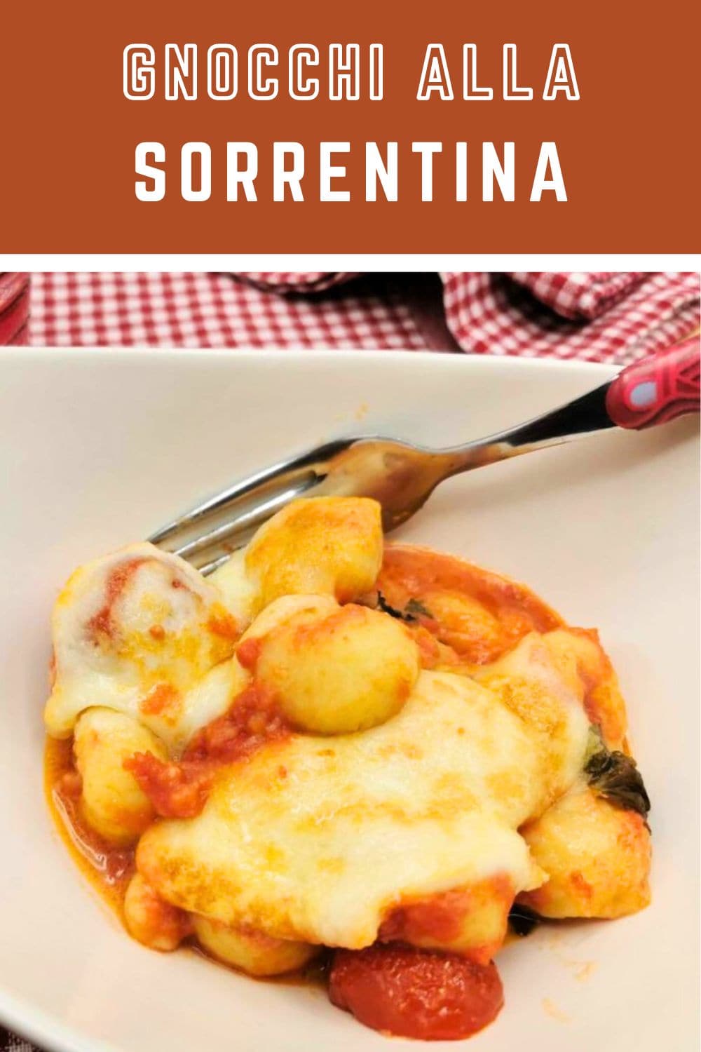 Gnocchi alla Sorrentina
