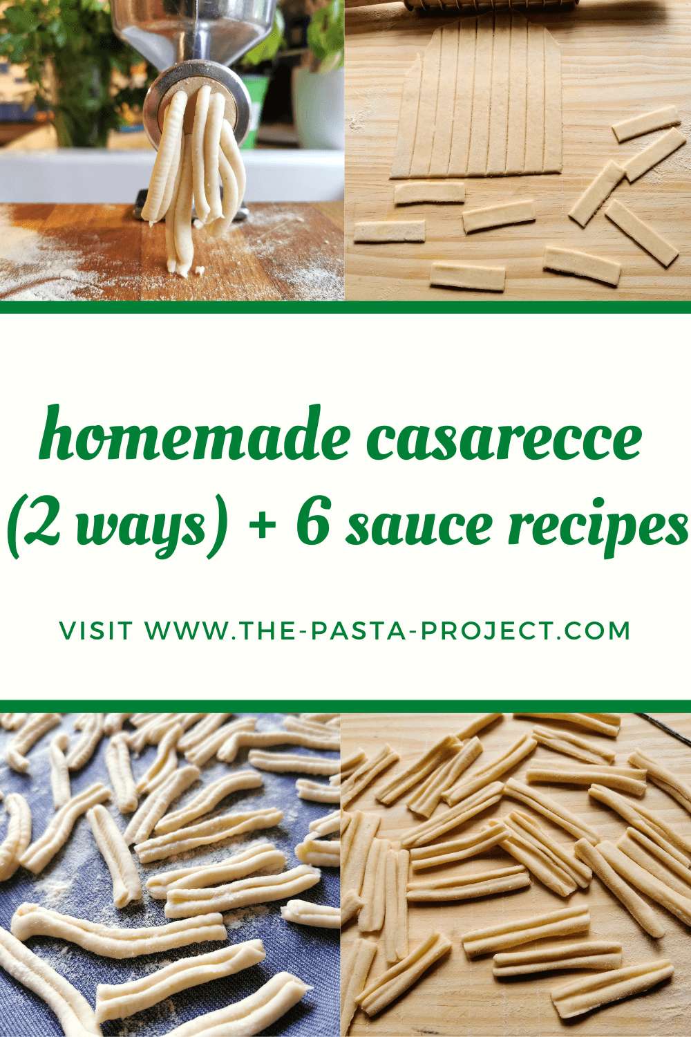 Homemade casarecce (2 ways) with 6 sauce recipes