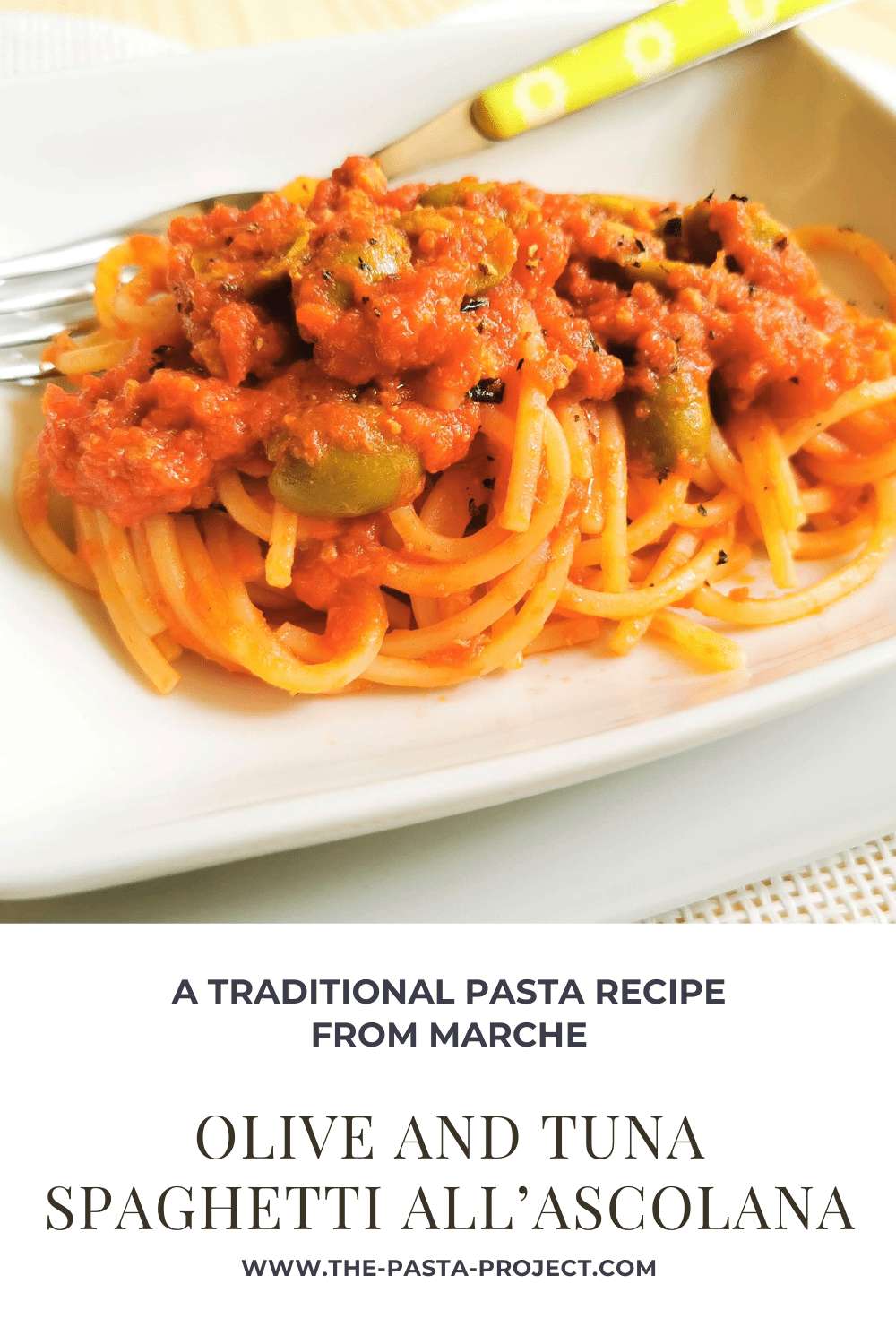 Olive and tuna spaghetti all'Ascolana