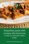 Pasta with octopus alla Genovese