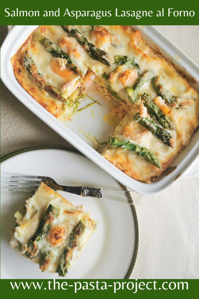 Verticle Pinterest image with text for salmon and asparagus lasagne al forno.