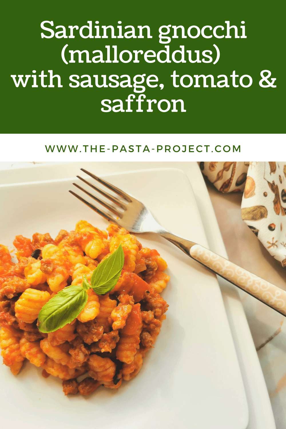 Sardinian Gnocchi-Malloreddus with sausage, tomatoes &amp; saffron. – The ...