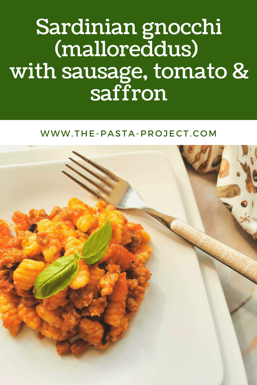 Sardinian Gnocchi-Malloreddus with sausage, tomatoes &amp; saffron. – The ...