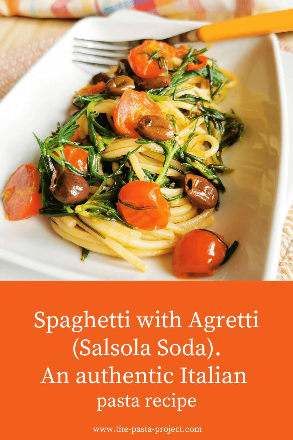 Spaghetti with Agretti (Salsola Soda).