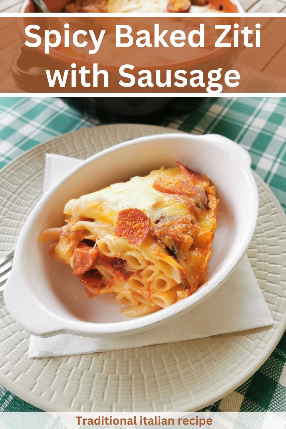 Spicy baked ziti with sausage.