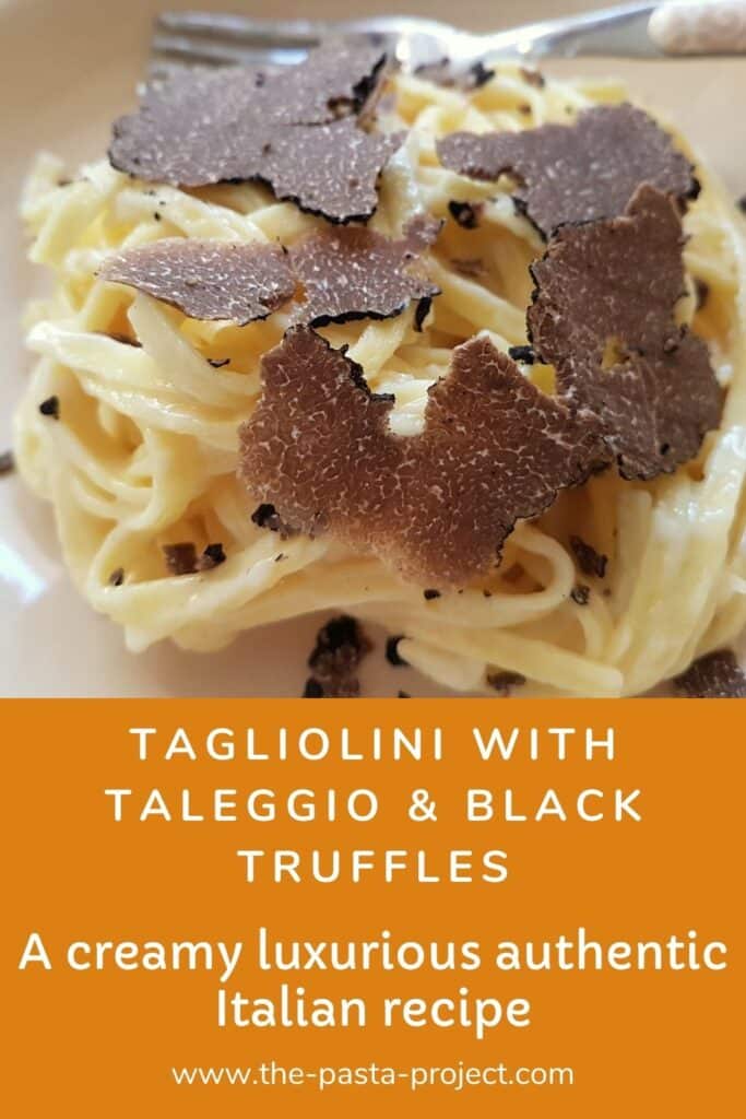 Tagliolini with taleggio and black truffle