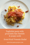 Tagliolini with prosciutto San Daniele