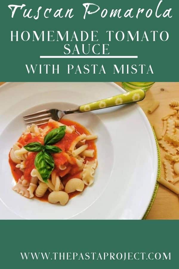 Tuscan Pomarola Tomato Sauce with Mixed Pasta 