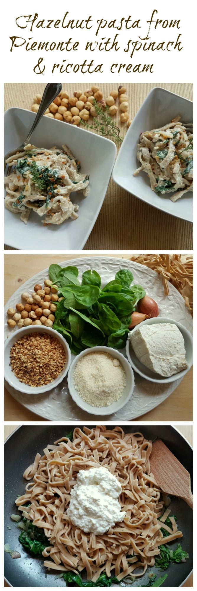 hazelnut pasta with spinach and ricotta cream