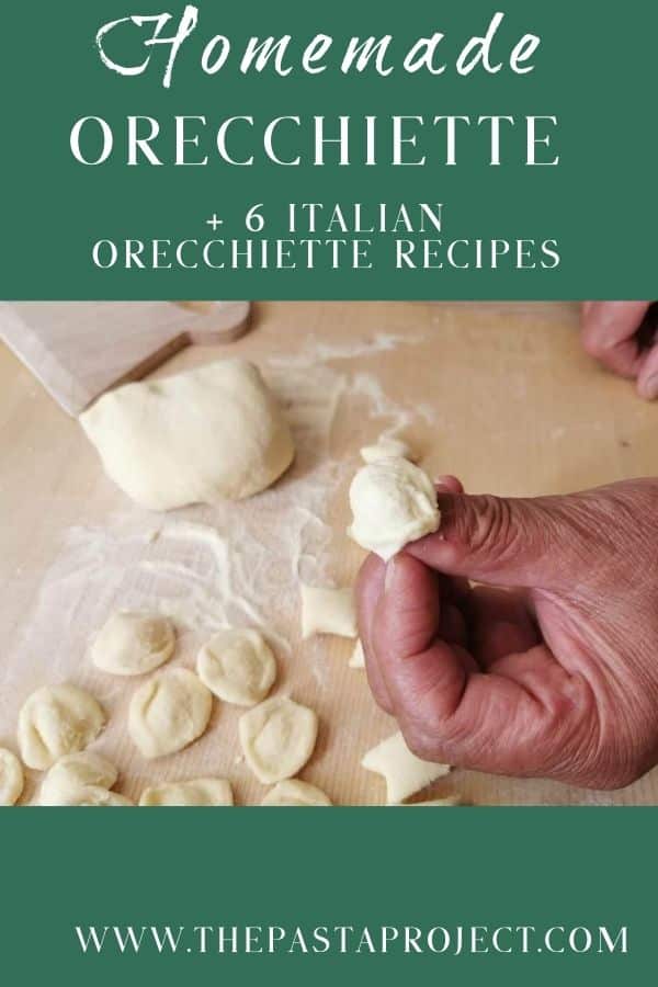 homemade orecchiette with 6 Italian orecchiette recipes Pinterest image