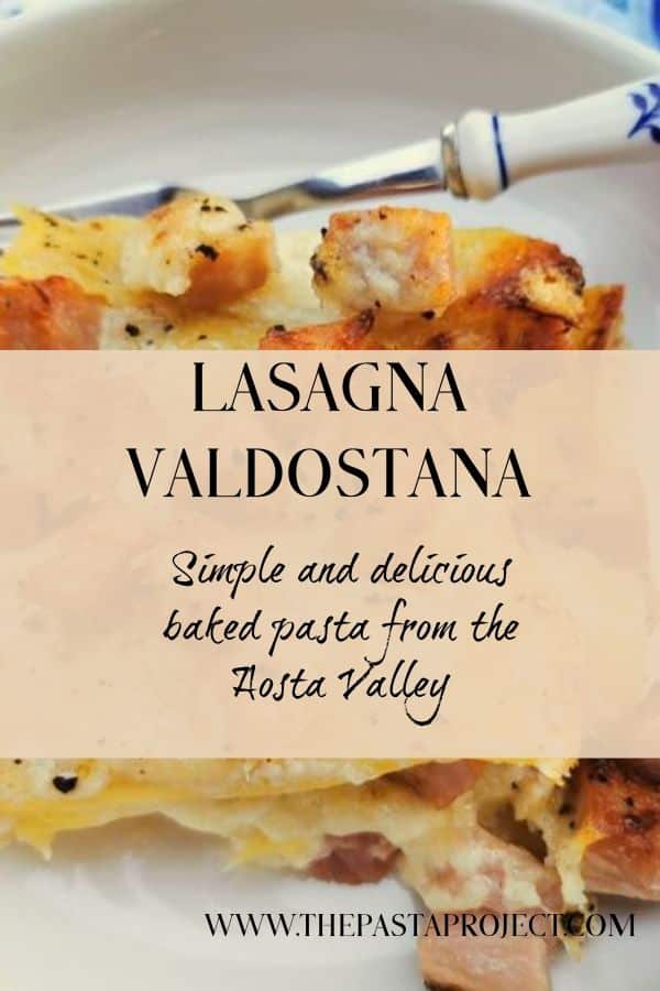 lasagne alla valdostana (lasagna valdostana)