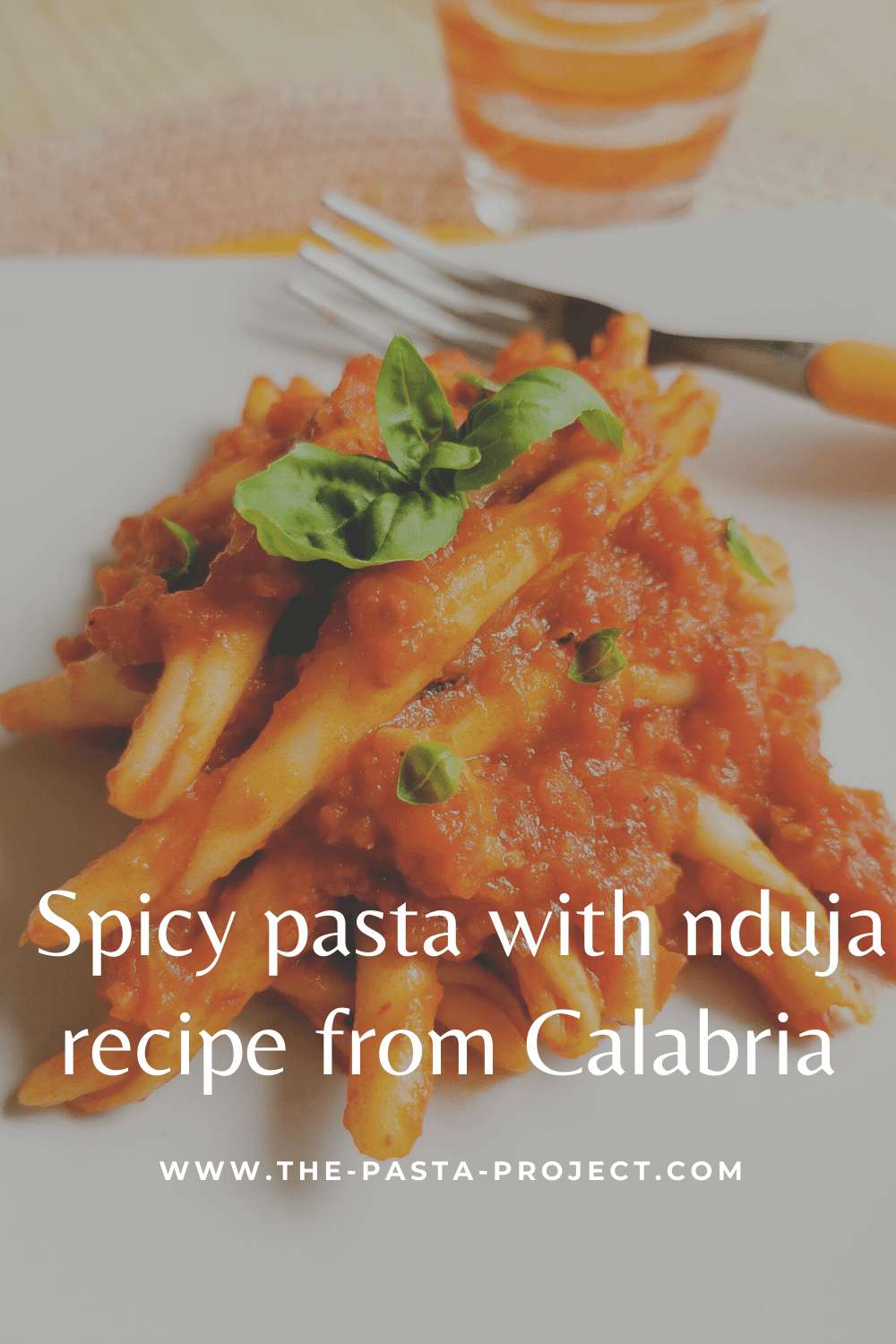 Pasta with nduja