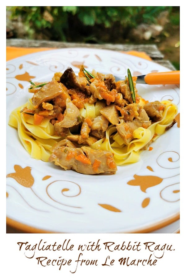 Tagliatelle with rabbit ragu. Recipe from Le Marche