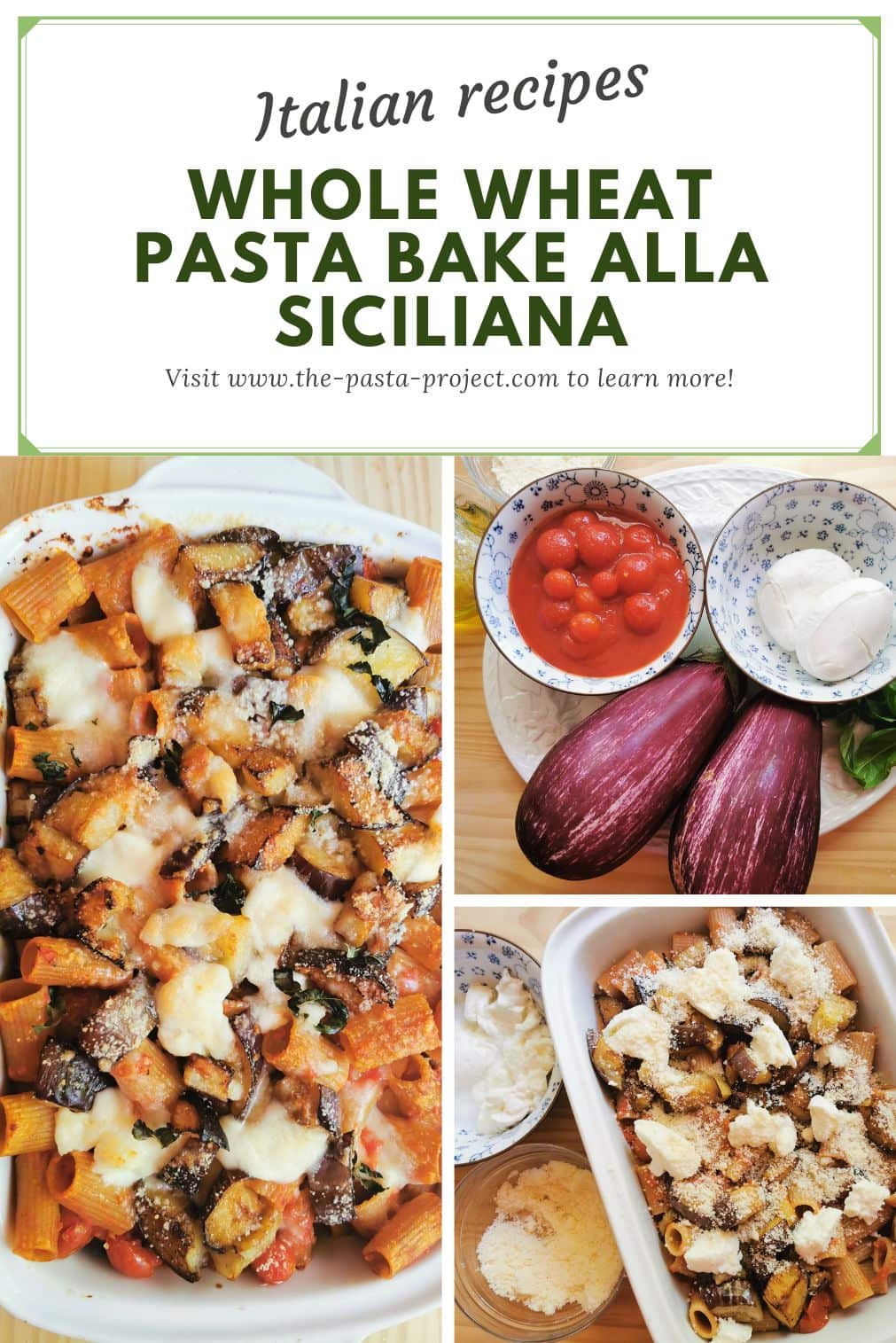 Verticle collage photo for Pinterest of baked whole wheat pasta with eggplant alla Siciliana.